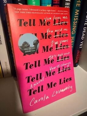 Tell Me Lies by Carola Lovering - Bright Pink Paperback